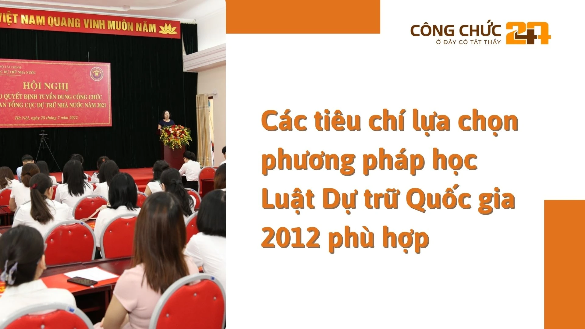    Các tiêu chí lựa chọn phương pháp học Luật Dự trữ Quốc gia 2012 phù hợp