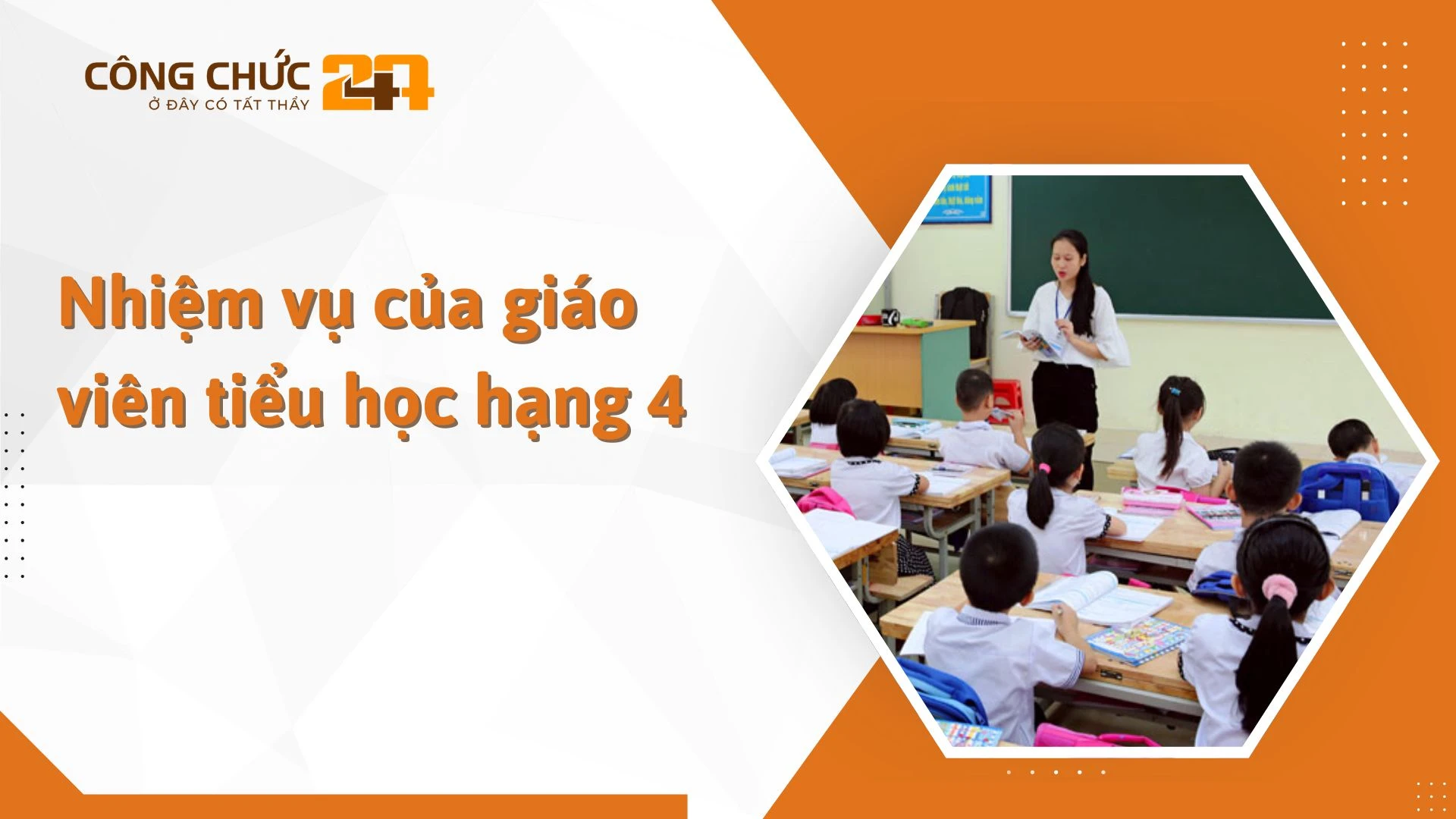    Nhiệm vụ của giáo viên tiểu học hạng 4 